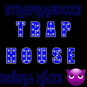 GuddaBoyz - TrapHouze