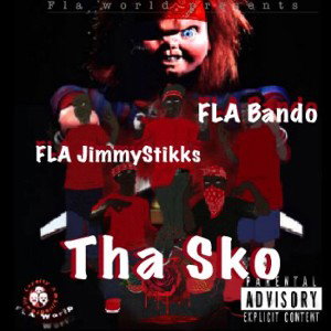 Fla Bando-Sko x Fla Jimmy Stikks (prod by.K Hendrix + Ebon)