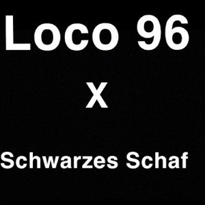 Loco96 x Schwarzes Schaf (prod by LocoBeatzxKontroverZ)