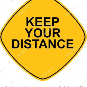 keep your distance