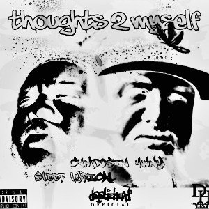 4TWNY x SLEEP LYRICAL - "Thoughts 2myself"