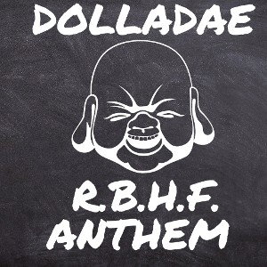 Royal Buda Hedz Family Anthem