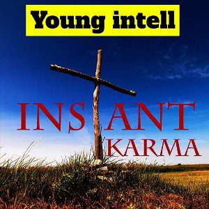 Instant Karma