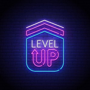 Level up