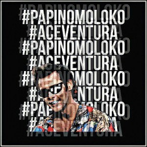 papinomoloko - Эйс Вентура 