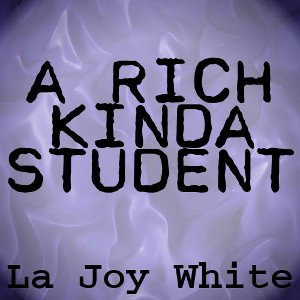 _A_Rich_Kinda_Student