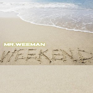 "THE WEEKEND"