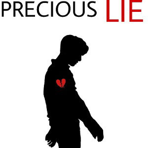 PRECIOUS LIE