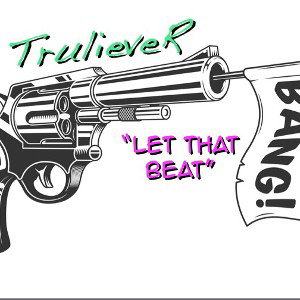 Let That Beat Bang
