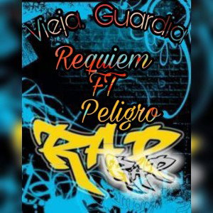 LA VIEJA GUARDIA Requiem Ft Peligro
