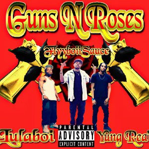 Gunz & Roses- ft.[Rea'l