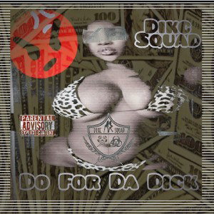Do For Da Dikc