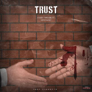 Fivio Foreign - Trust Ft Jaystackz
