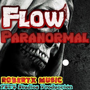 Flow Paranormal