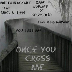 BlockLife CrossMe Ft Mic Allen