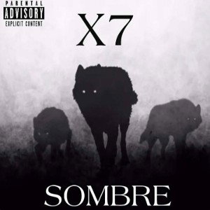X7 SOMBRE