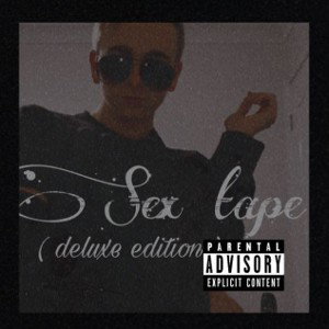 Track 7. Fuck me - sex tape ( deluxe edition )
