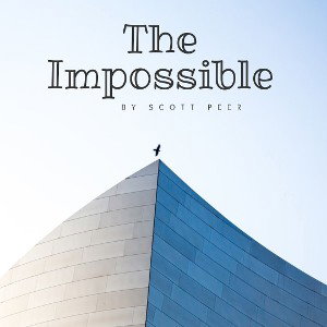 The Impossible