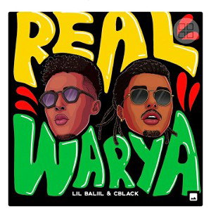 LIL BALIIL & CBLACK -ISHEEK ( REAL WARYA )