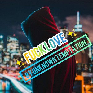 FU*K LOVE