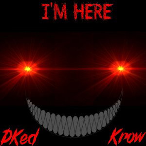 I'M HERE