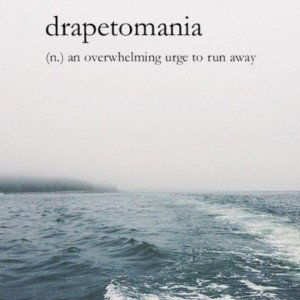 Drapetomania