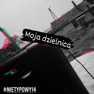Nietypowy14- moja dzielnica (bass boosted)