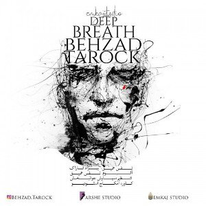 Behzad Tarock - Nafase Amigh