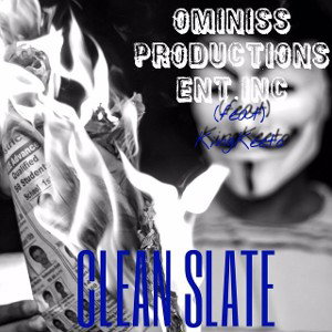 CLEAN SLATE (feat) KingKeeto