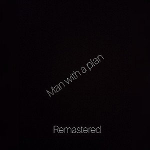 Lil Moose - Man With A Plan Remastered