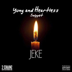 Yung and Heartless [Snippet] 