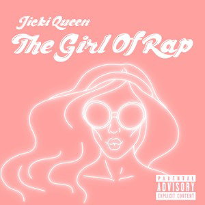 The Girl Of Rap 