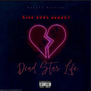 Dead Star Life-Kidd Soul 