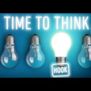 Time To Think - Hook