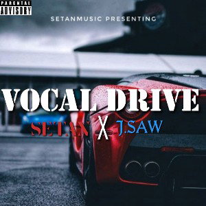 VOCAL DRIVE - SETAN X J.Saw