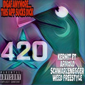 KERMIT & ARNOLDS WEED FREEDTYLE