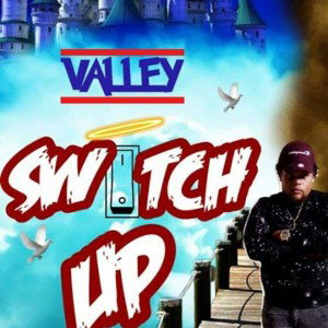 Valley-Switch Up 