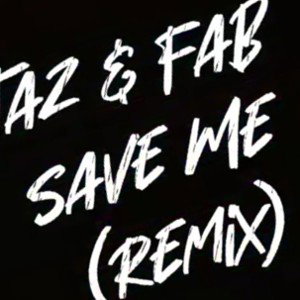 TAZ & FAB _save_me_