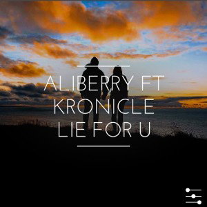 Ft Kronicle-Lie for U