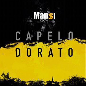 Mansi Crew - CAPELO DORATO