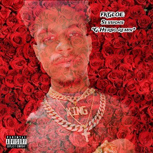 FKGloe - Sessions *G Herbo Remix*