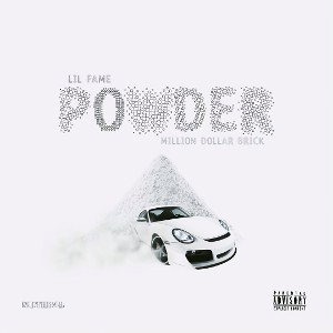 Million Dollar Brick - Powder (feat. Lil Fame)