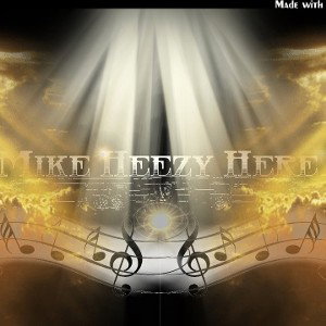 mike_heezy_here__voice1(1) BE  Mixer 20201214101843