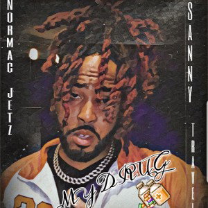 My Drug - Normac Jetz x Sanny Travels