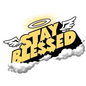 ~Stay Blessed~ (-TrapSoul-)