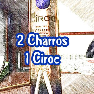 Charros e Ciroc’s (feat. Robocop)