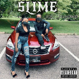 King Tez ft. Luh Sha - SLIME
