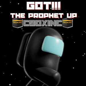 Got!!! The Prophet Up