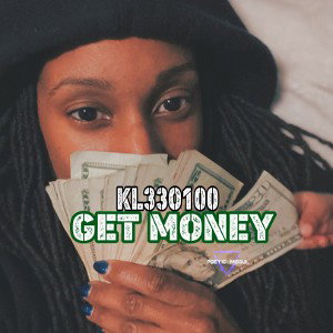 Get Money- Kl33o100 (prod LGND3RY)