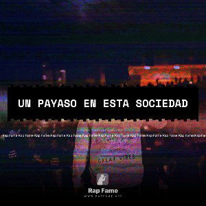 Un payaso en esta sociedad